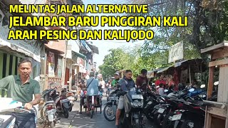 Melintas Jalan Alternatif ‼️Jalan Pemukiman Jelambar Baru Pinggiran Kali Arah Pesing Dan Kalijodo