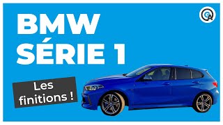 BMW série 1 : les finitions !