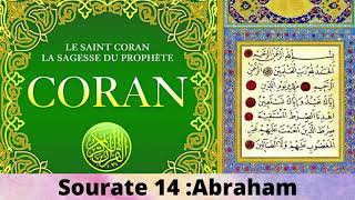 Le Coran. Sourate 14 : Abraham