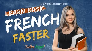 French Most Used Words for Beginners | Easy French Lessons