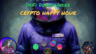 DeFi Down Under Crypto Happy Hour Ep. 57