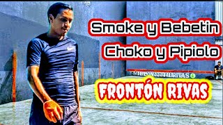 Choko y Pipiolo vs Smoke y Bebetin Frontón Rivas primer partido