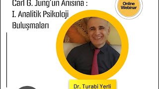 Kolektif Gölge - Turabi Yerli / 1. Carl G. Jung’u Anlamak Buluşmaları