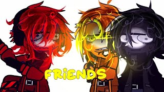 special FRIEND //GACHA//MEME ||The hollow heads //AVA ||XD