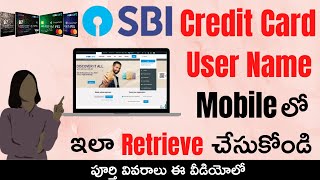 SBI Credit Card User Name Retrieve in Mobile Telugu | How to Reset SBI Credit Card User Name Online