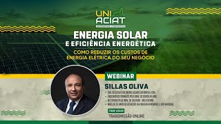 ENERGIA SOLAR E REDUÇÃO DE CUSTOS MENSAIS - SILLAS OLIVA