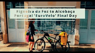 Figueira da Foz to Alcobaça EuroVelo 1 | Day 5 | Travel Vlog | Feira de São Simão!