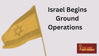 10/1: Israel Begins Ground Operations in Lebanon