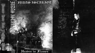 Judas Iscariot - Heaven In Flames (Full Album 1999)