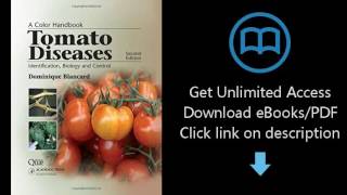 Download Tomato Diseases, Second Edition (Color Handbooks (Manson Publishing)) PDF