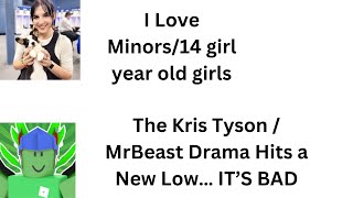 The Kris Tyson/Mrbeast Drama Has Gotten Worse