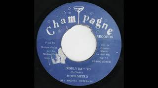 Peter Metro - Diddly Da-Yo (Darker Shade Of Black Riddim)