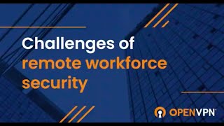 A Word from our CEO: How To Secure a Remote Workforce