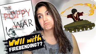 WWII with Firebending?? (The Poppy War review | R. F. Kuang)