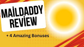 MailDaddy Review + 4 Bonuses To Make It Work FASTER!