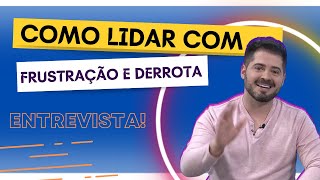 📺 ENTREVISTA 📺 - Entenda como lidar com as derrotas e frustações - Psicólogo Gabriel Monteiro