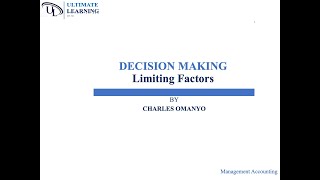 MA: Decision Making || Limiting Factor