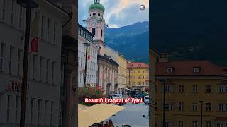 Beautiful capital of Tyrol Austria, #travel #shortvideo #shorts #trending #love #beautiful #fyp