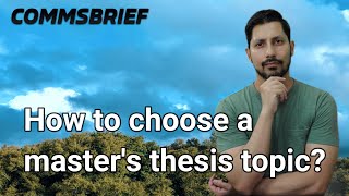 How to choose a master's thesis topic?