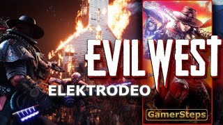 Evil West - Elektrodeo - Trophy - Poradnik