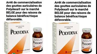 Arrêt de Commercialisation | Le Polydexa®, ne sera plus disponible sur le marché belge du médicament