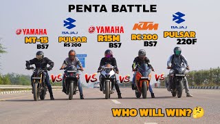 Bajaj pulsar 220f vs Yamaha R15m vs Bajaj pulsar rs 200 vs Yamaha mt-15 vs ktm rc 200 | Penta battle