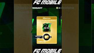 /FC mobile 24!99-101 1st Anniversary Milestone Reward what you get?/#subcribe #easport #viralshort