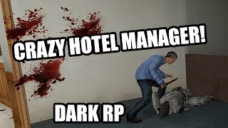 CRAZY HOTEL MANAGER | Gmod DarkRP