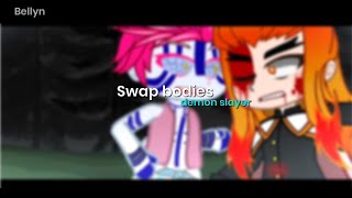 || swap bodies || demon slayer [kny][ft:uzui,akaza,rengoku