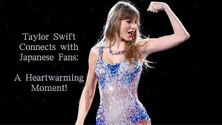 Taylor Swift's Heartfelt Chat with Japanese Fans | Crowd Energizes Her! 🇯🇵💬 #taylorswift #erastour