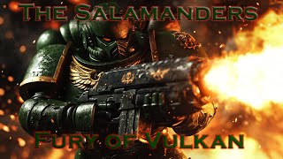 The Salamanders - Fury of Vulkan | Warhammer 40k Music