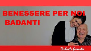 BENESSERE PER NOI BADANTI