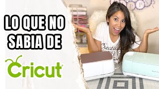 Lo Que Me Hubiese Gustado Saber Sobre La Cricut 🤩CRICUT PARA PRINCIPIANTES 🤩