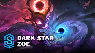 Dark Star Zoe Skin Spotlight - League of Legends