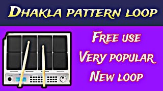 Dhakla pattern loop track || dakla loop free use latest new