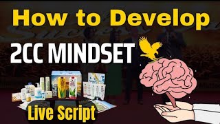 How to develop 2cc mindset of novus | best closing tips in forever living products business | update