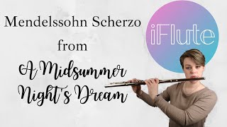 Mendelssohn Scherzo from A Midsummer Night's Dream