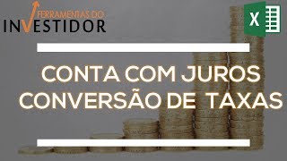 APRENDA TODAS AS CONTAS COM JUROS NO EXCEL - FUNDAMENTAL PARA RENDA FIXA