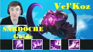 Vel'Koz montage Vel'Koz guide by SARDOCHE