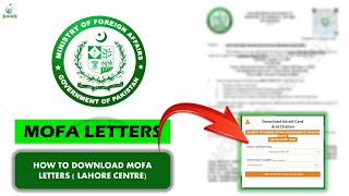 MOFA JOBS 2021 update  How to Download MOFA Call Letter ( Lahore ) | MOFA Jobs | MOFA