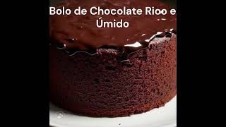 Bolo de Chocolate Rico e Úmido #receitas #dicasdealimentacaosaudavelparaemagrecer