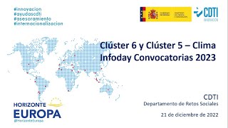 Infoday Nacional - Horizonte Europa, Clúster 6 y Clúster 5 Clima – WP2023-2024. Convocatorias 2023.