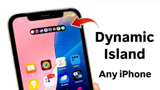 Now Get Dynamic Island on any iPhone