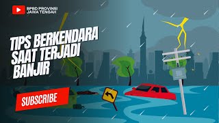 Tips Berkendara Saat Terjadi Banjir