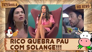 🐮A FAZENDA 13: RICO MELQUIADES QUEBRA PAU COM SOLANGE GOMES + DAYANE MELLO NO HORA DO FARO!