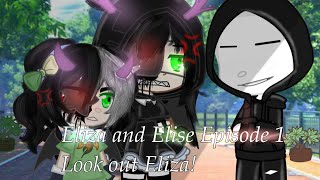 Eliza and Elise // Episode 1 // Look out Eliza! (KineMaster, capcut, gacha club)