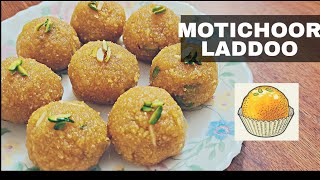 Motichoor Ladoo | Motichoor Laddo with channa dal |Lavina Kitchen