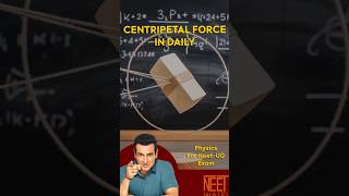 Centripetal Force In daily Life | law's of Motion |  Class 11 | NEET | #neet #science #physics