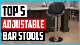 Top 5 Best Adjustable Bar Stools 2022