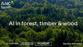 AAIC Forest - Applied AI in Forestry, Timber, and Wood